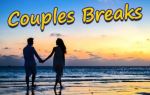 Couples Breaks