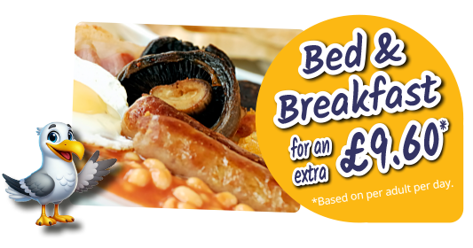 Bed and Breakfast for an extra £8.00 per adult per night